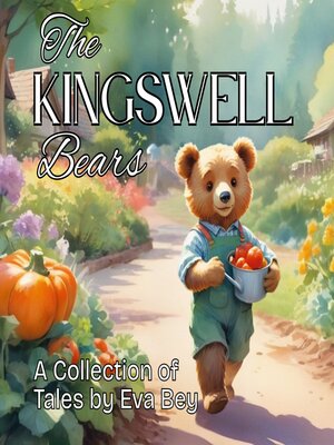 cover image of The Kingswell Bears Collection of Tales